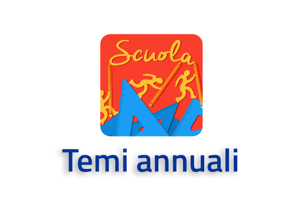 Vai alla sezione dedicata ai temi annuali